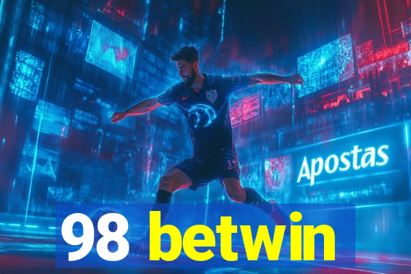 98 betwin